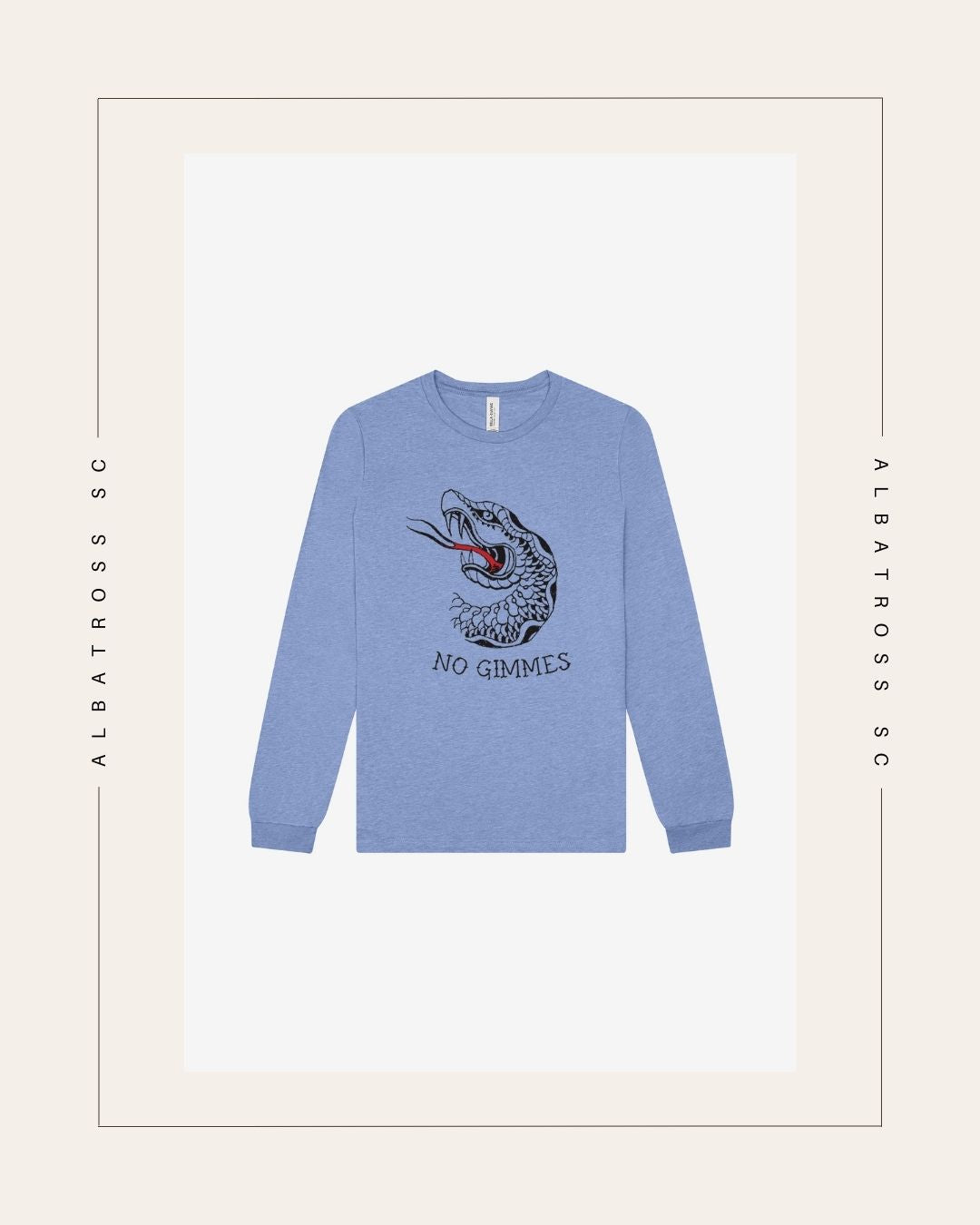 The Snake "No Gimmies!" Long Sleeve T