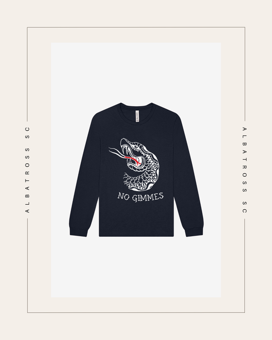 The Snake "No Gimmies!" Long Sleeve T