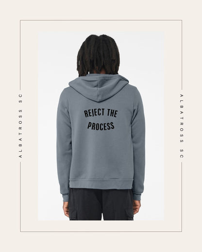 Reject The Process Full Zip Hoodie